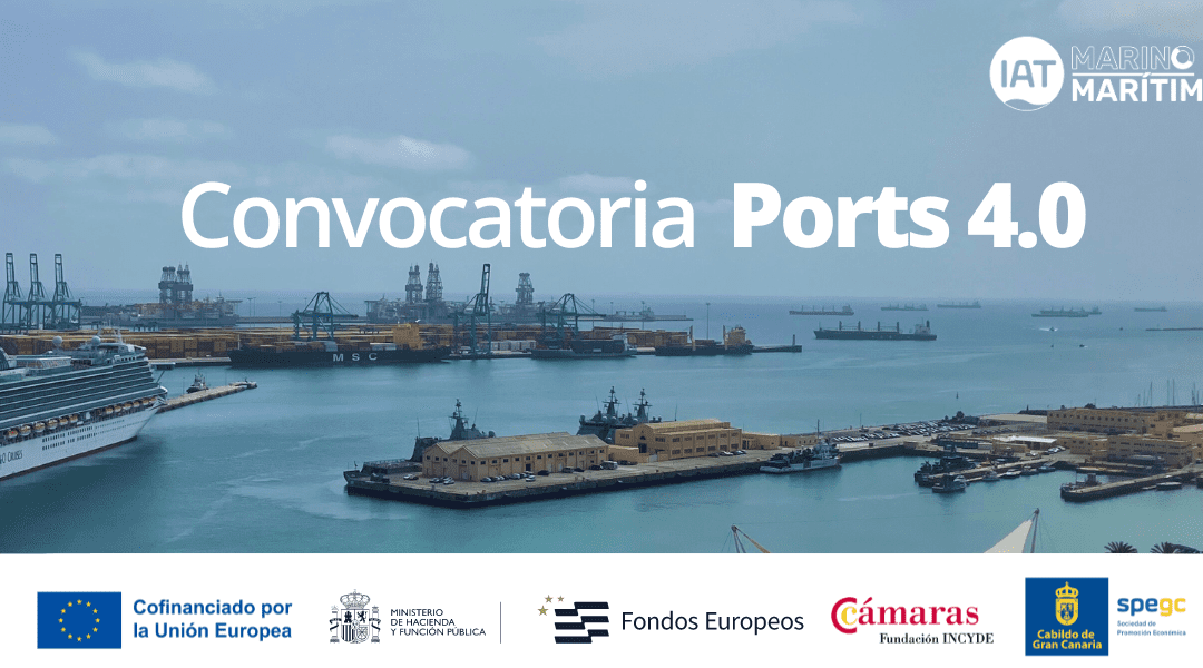 La IAT Marino-Marítima pone en marcha un programa de asesoramiento especializado para la Convocatoria de Ports 4.0