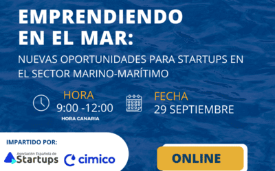Emprendiendo en el mar: Nuevas Oportunidades para Startups en el Sector Marino-Marítimo